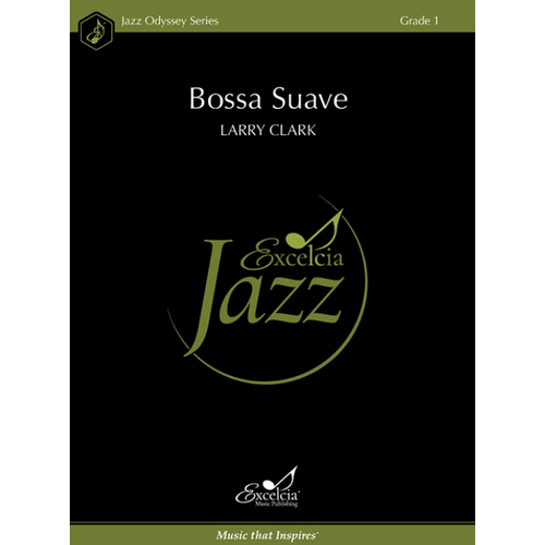 Bossa Suave JE Grade 1 Jazz Ensemble Sheet Music