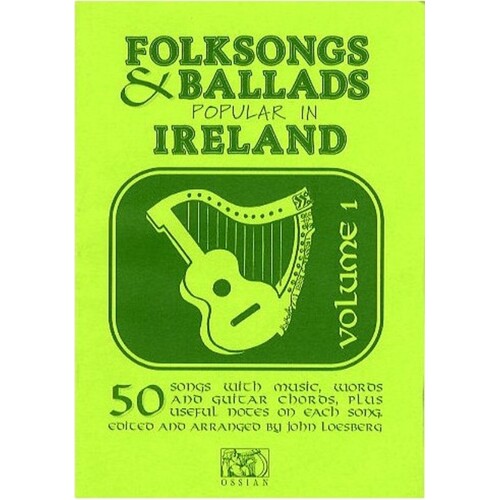 Folksongs And Ballads Popular In Ireland 1 Book
