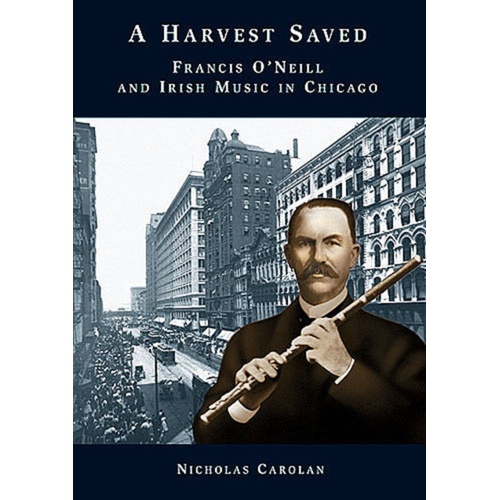 A Harvest Saved (Text) N.Carolan