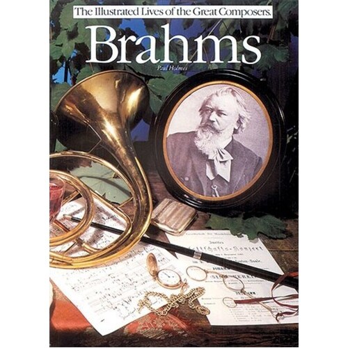 Illustrated Lives Brahms Bio