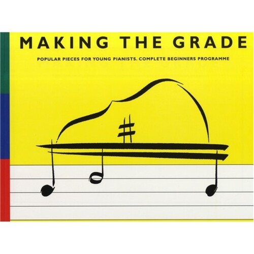 Making The Grade Complete Beginners Book