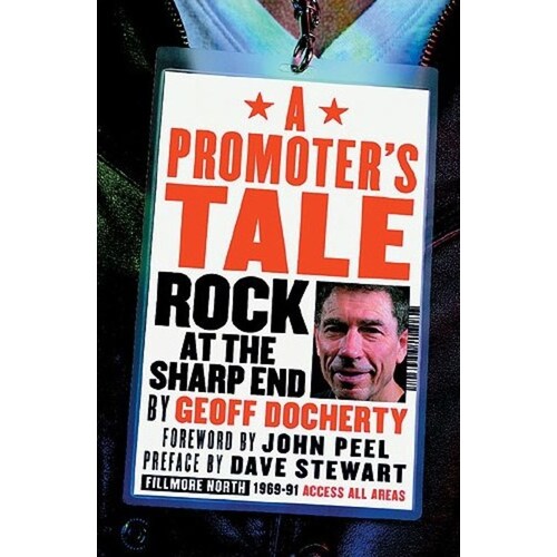 Promoter's Tale: Rock At The Sharp End Book