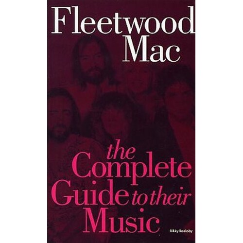 Complete Guide To Music Of Fleetwood Mac