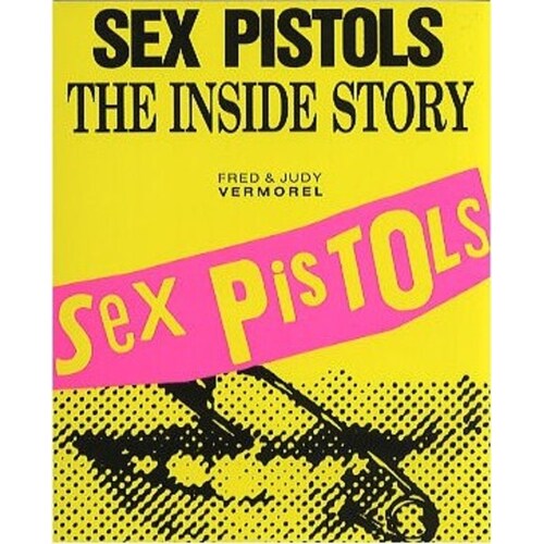Sex Pistols - The: The Inside Story