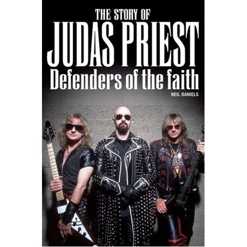 Metal Gods:Judas Priest Biography