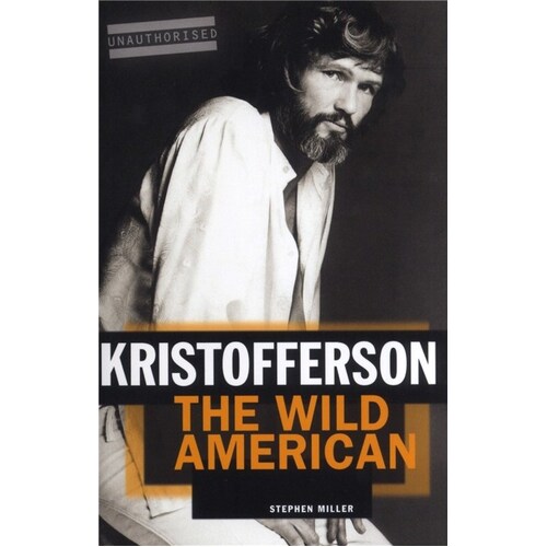 Kris Kristofferson Wild American