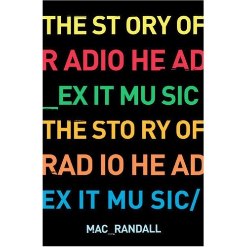 Exit Music The Story Of Radiohead