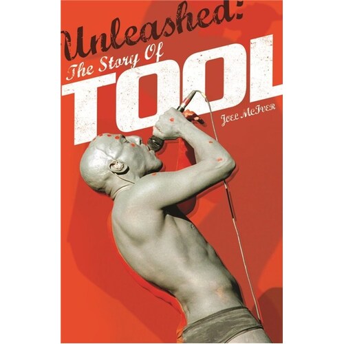 Unleashed: The Story Of Tool