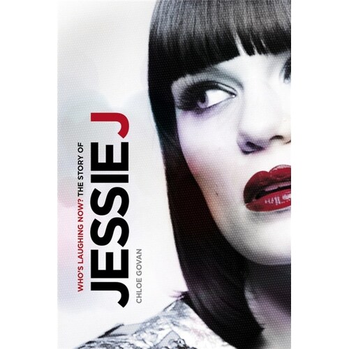Jessie J Who'S Laughing Now?