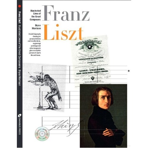 Lives Of The Great Composers Liszt Book