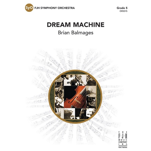 Dream Machine FO5 SC/PTS by Brian Balmages - FJH Music Company, 1 page
