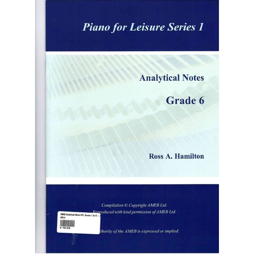 AMEB Analytical Notes PFL Series 1 Grade 6 by Ross Hamilton