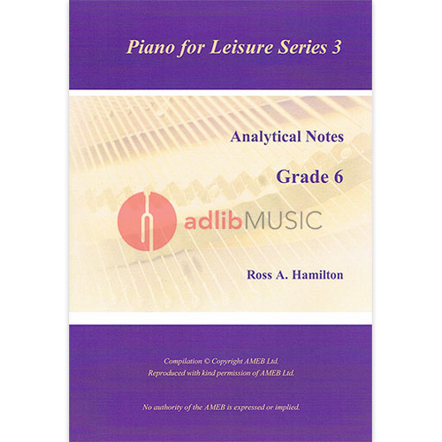 AMEB Analytical Notes PFL Series 3 Grade 6 by Ross Hamilton