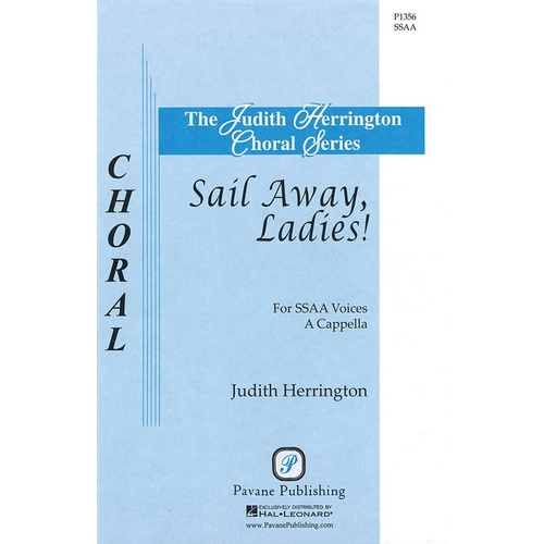 Sail Away Ladies SSAa A Cappella Book