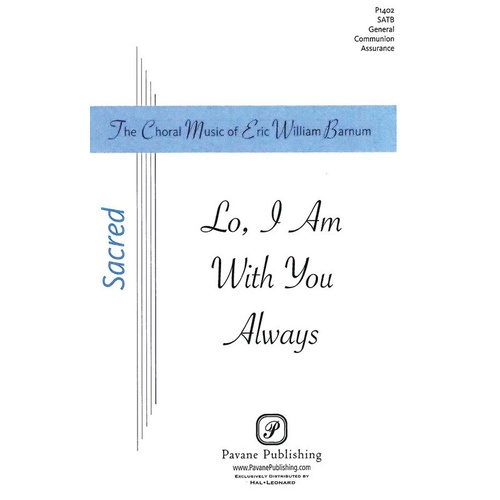 Lo I Am With You Always SATB Book