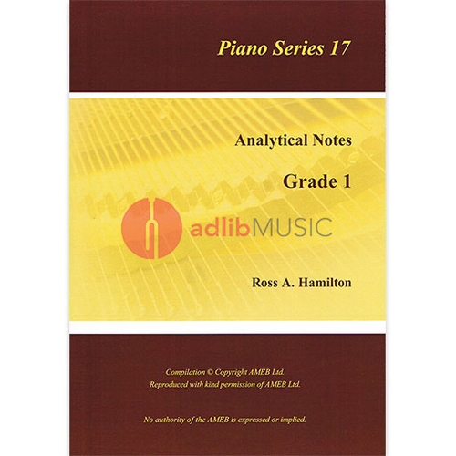AMEB Analytical Notes Piano Series 17 Grade 1 by Ross Hamilton