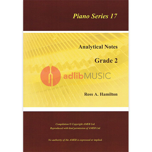 AMEB Analytical Notes Piano Series 17 Grade 2 by Ross Hamilton