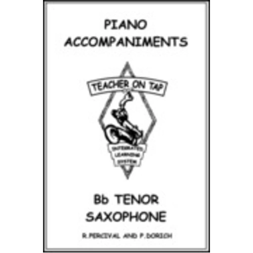 Teacher On Tap Bb Tenor Saxophone Piano Accompaniment Book