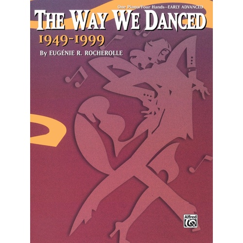 Way We Danced 1949-1999 Piano Duet Sheet Music