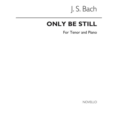 Bach Only Be Still Tenor(Arc)