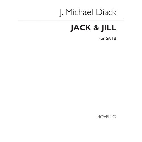 Diack Jack & Jill SATB
