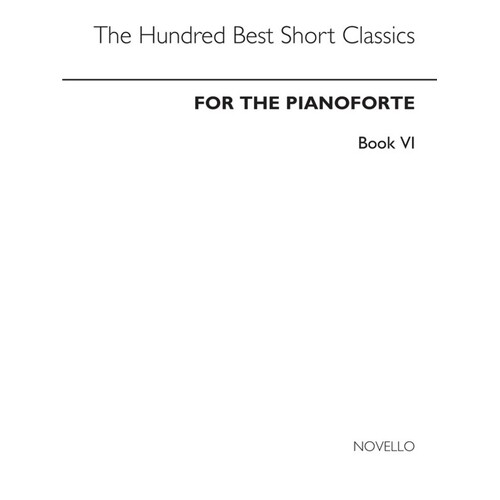 100 Best Short Classics Piano Book.6(Arc) Book