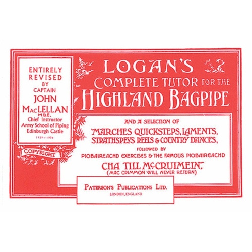 Logans Complete Bagpipe Tutor Book