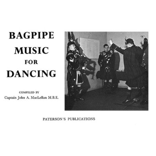 Maclellan Bagpipe Music For Dancing Book