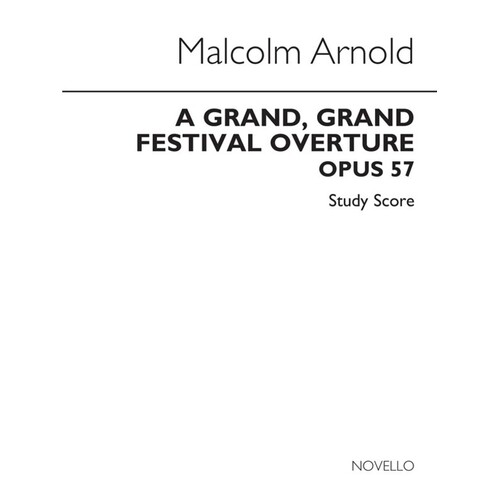 Malcolm Arnold: Grand Grand Overture Op 57