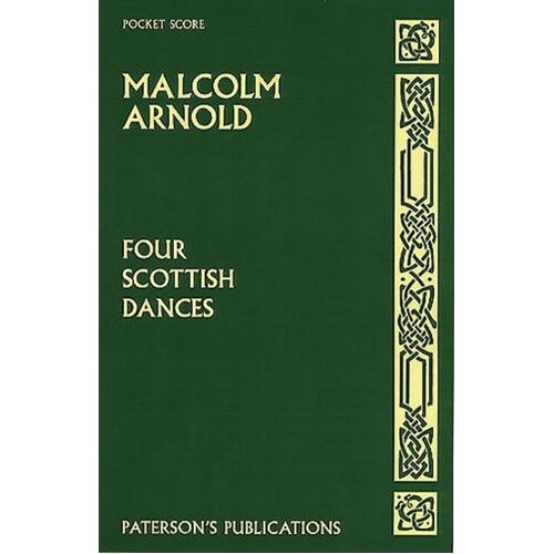 Arnold 4 Scottish Dances P/Score