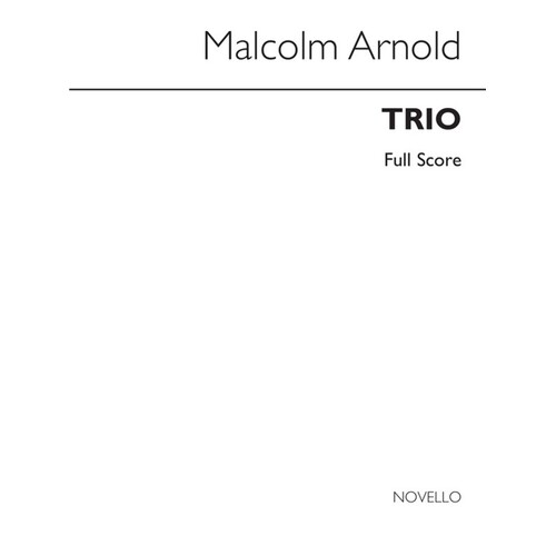 Malcolm Arnold Trio Op.6 Score