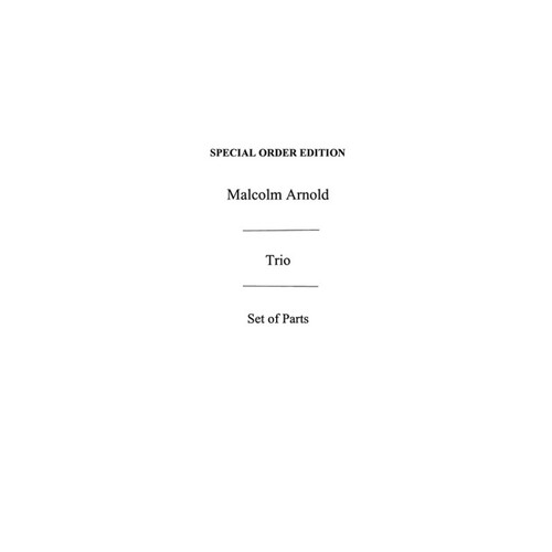 Malcolm Arnold Trio Op. 6 Parts