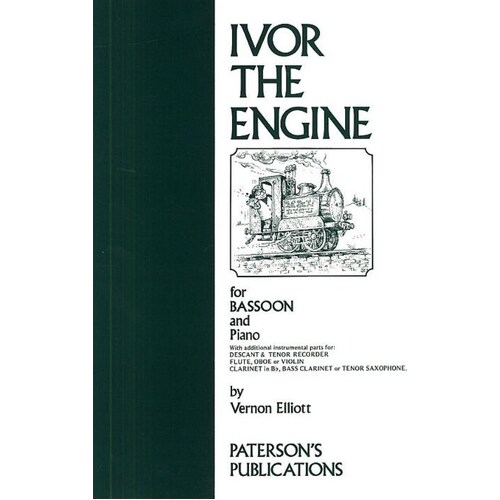 Elliott Ivor The Engine Bassoon And Piano Book