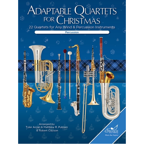 Adaptable Quartets for Christmas Percussion - 22 Arranged Quartets for Flexible Instrumentation, Grades 1.5 to 3