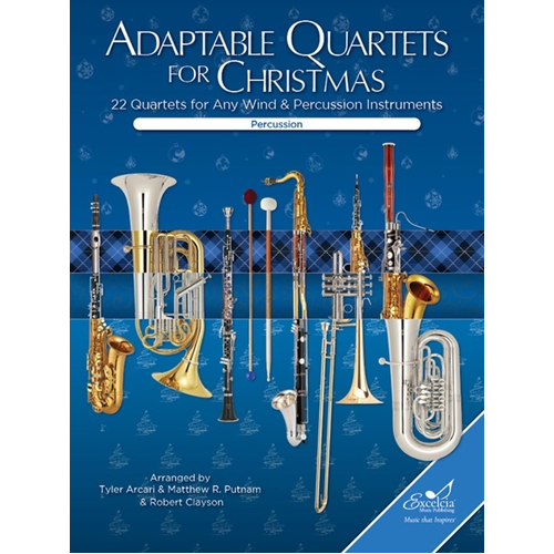 Adaptable Quartets for Christmas: 22 Arranged Quartets for Flexible Instrumentation, Grades 1.5 to 3