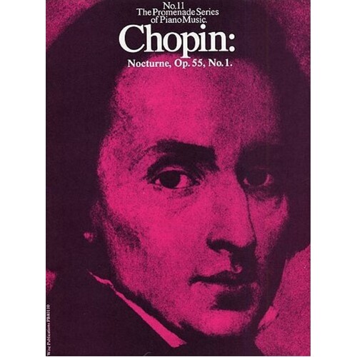 Promenade 11 Chopin Nocturne Op.55 N.1