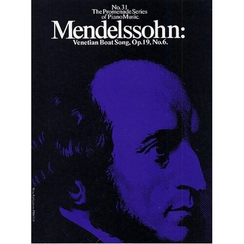 Promenade 31 Mendelssohn Venetian Boat P