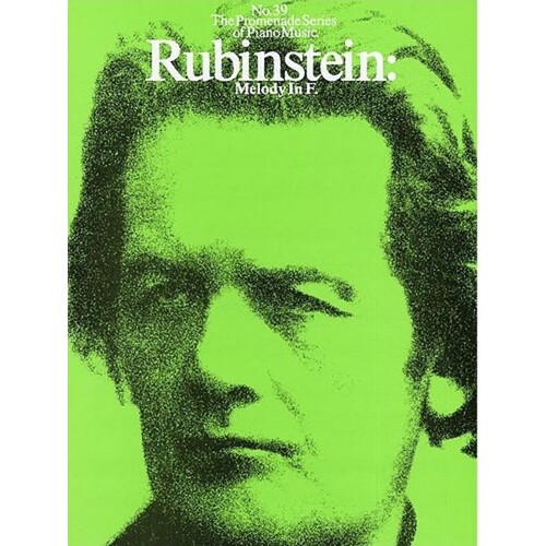 Promenade 39 Rubinstein Melody In F