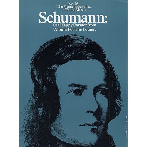 Promenade 46 Schumann Happy Farmer