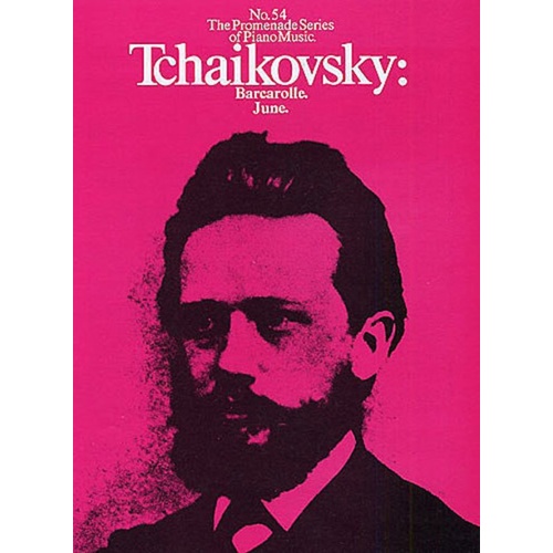 Promenade 54 Tchaikovsky June Barcarolle