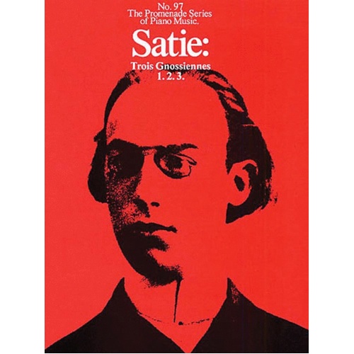 Satie: Trois Gnossiennes For Piano Book