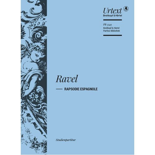 Ravel - Rapsodie Espagnole Study Score Book