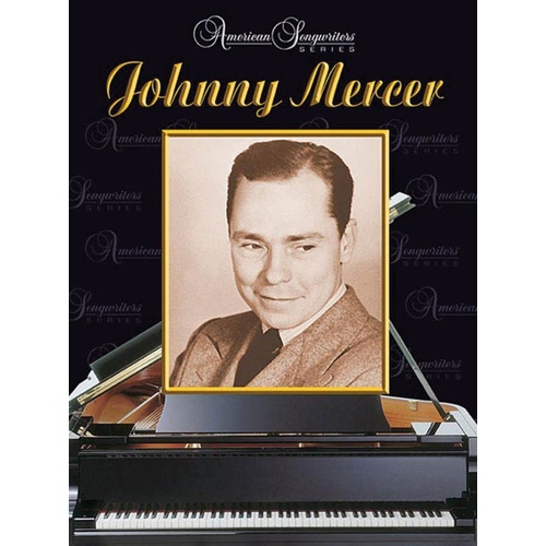 American Songwriters Series Johnny Mercer PVG Book