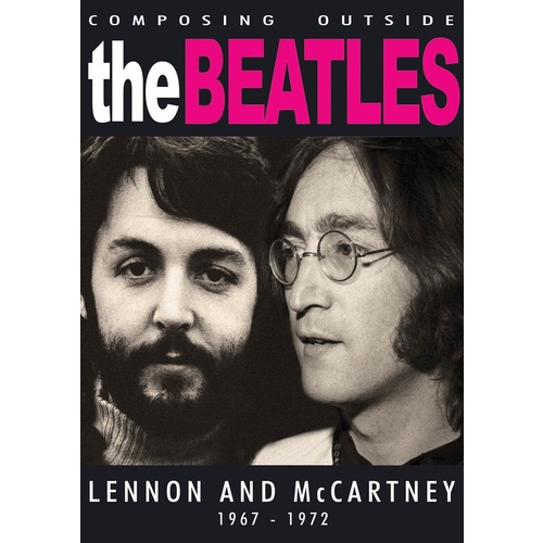 Composing Outside The Beatles DVD Book