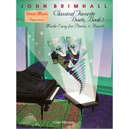 Classical Favorite Duets Book 2 Arranged by Brimhall for Piano Duet
