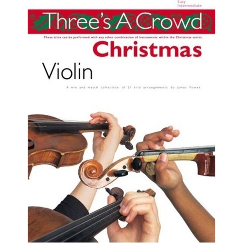 Threes A Crowd Christmas Violin Revised