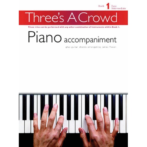 Threes A Crowd Book 1 Piano Accompaniment Revised (Softcover Book)