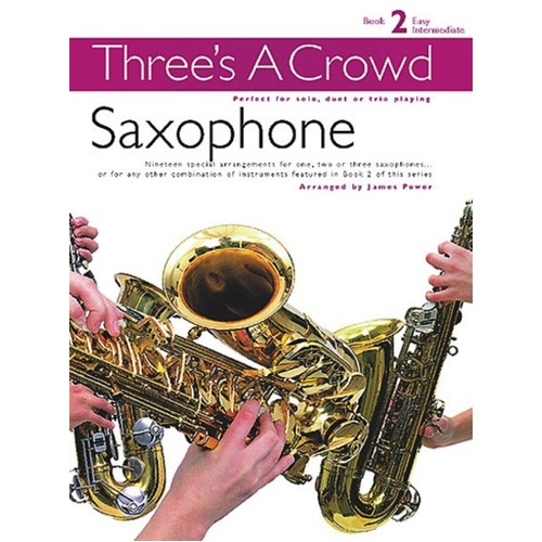 Threes A Crowd Book 2 Sax Trios Revised (Softcover Book)