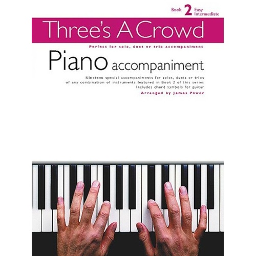Three's A Crowd Book 2 Piano Accompaniment Revised