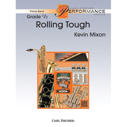Rolling Tough Concert Band .5 Score/Parts